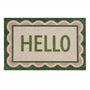A rectangular doormat with a scalloped border and the word 'HELLO' in large green letters on an off-white center panel, shown on a plain white background.
